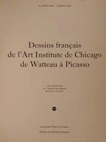 Dessins Français De L’Art Institute De Chicago De Watteau À Picasso