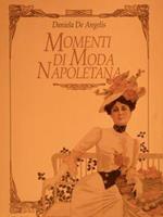 Momenti Di Moda Napoletana