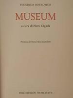 Museum A Cura Di Piero Cigada. Peremeesa Di Marco Bona Castellotti