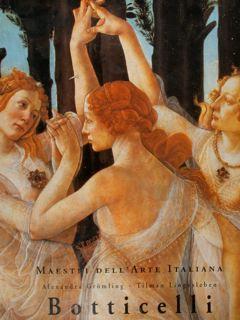 Sandro Botticelli 1444/45- 1510. Maestri dell'Arte Italiana - copertina