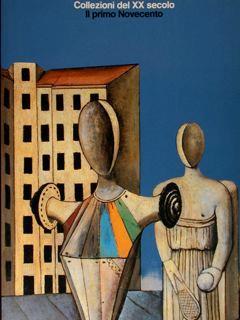 Collezioni del XX secolo. Il primo Novecento. Roma , Galleria nazionale d'Arte Moderna dal 21 febbraio 1987 - copertina