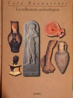 Casa Buonarroti. La collezione archeologica - Stefano Corsi - copertina
