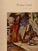 Primo Conti, 50 Anni Di Pittura