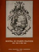 Mostra Di Stampe Francesi Del '500 E Del '600. Civica Pinacoteca Tosio, Martinengo, 1968