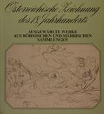Osterreichische Zeichnung Des 18. Jahrhunderts. Ausgewahlte Werke Aus Bohmischen Und Mahrischen Sammlungen. Prager Altstadt, 20. Vi - 18. Viii. 1996