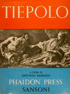 G.B.Tiepolo - Antonio Morassi - copertina