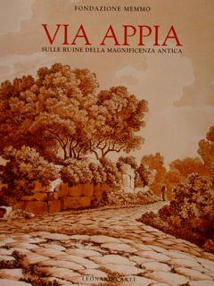 Via Appia Sulle Ruine Della Magnificenza Antica - copertina