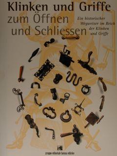Klinken und Griffe zum Offnen und Schliessen. Ein historischer Wegweiser im Reich der Klinken und Griffe - Isabella Maffeis - copertina