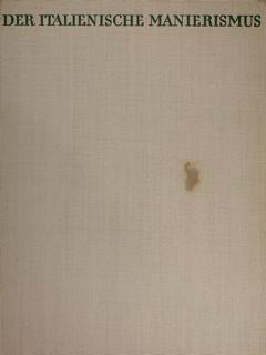 Der italienische manierismus - Giuliano Briganti - copertina