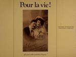 Pour la vie! Gli sposi nelle cartoline d'epoca