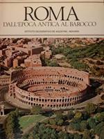 Roma Dall'Epoca Antica Al Barocco