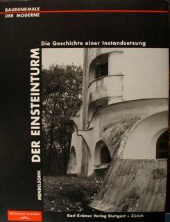 Mendelsohn. Der Einsteinturm. Die Geschchte einer instandsetzung - Norbert Huse - copertina