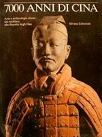 7000 Anni Di Cina. Arte E Archeologia Cinese Dal Neolitico Alla Dinastia Degli Han. Mostra