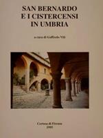 San Bernardo E I Cistercensi In Umbria