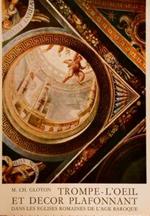 Trompe-L’Oeil Et Decor Plafonnant Dans Les Eglises Romaines De L’Age Baroque
