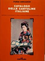 Catalogo Delle Cartoline Italiane. 2/85 Illustratori Tematiche Regionalismo