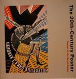 The 20th. CENTURY POSTER. Design of the Avant-Garde