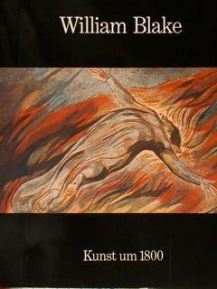 William Blake. Kunst Um 1800. Hamburger Kunsthalle 6. Maerz Bis 27. April 1975 - copertina