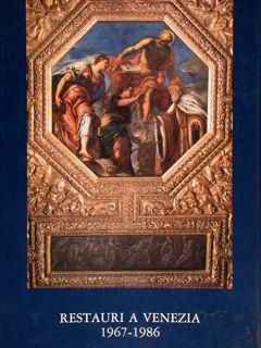 Restauri a Venezia 1967 - 1986, - copertina