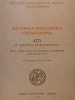 Accademia Romanistica Costantiniana. Atti Ii Convegno Internazionale (Spello. Isola Polvese Sul Trasimeno. Montefalco 18-20 Settembre 1975)
