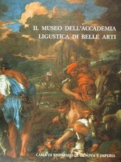 Il Museo Dell’Accademia Linguistica Di Belle Arti. La Pinacoteca - Edi Baccheschi - copertina