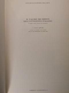 Il valore dei dipinti dell'ottocento italiano. L'analisi critica, storica ed economica. Anno 1986/1987 - Giuseppe Luigi Marini - copertina