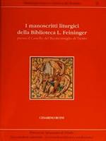 I Manoscritti Liturgici Della Biblioteca L. Feininger Presso Il Castello Del Buonconsiglio Di Trento