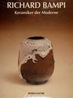 Richard Bampi Keramiker Der Moderne