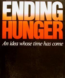 Ending Hunger. An Idea Whose Time Has Come - copertina