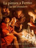 La Pittura A Fermo E Nel Suo Circondario