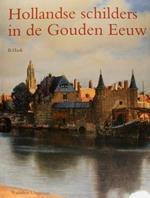 Hollandse Schilders In De Gouden Eeuw