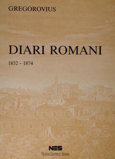 Diari Romani 1852. 1874 - Ferdinand Gregorovius - copertina