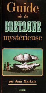 Guide de la Bretagne mystérieuse - Jean Markale - copertina