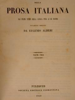 Tesoro Della Prosa Italiana, Dai Primi Tempi Della Lingua Fino Aiu Dì Nostri. Nuovamente Ordinato Da Eugenio Albèri - copertina