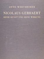 Nicolaus Gerhaert Seine Kunst Und Seine Wirkung
