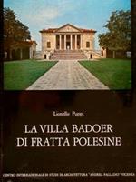 Corpus Palladianum 7. La Villa Badoer Di Fratta Polesine
