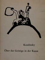Kandinsky. Ueber Das Geistige In Der Kunst