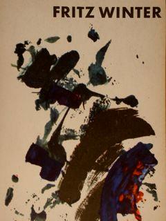 Fritz Winter. Austellung 22. April Bis 11. Juni 1960, Modern Galerie Otto Stangl, Muenchen - Werner Haftmann - copertina
