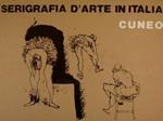 Serigrafia d'Arte in Italia. CUNEO di :Toni Maurizi Anna Caterina