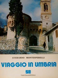 Viaggio In Umbria - Averardo Montesperelli - copertina