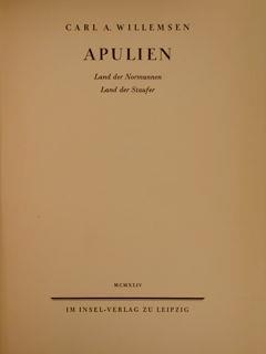 Apulien. Land Der Normanner Land Der Staufer - C.A. Willemsen - copertina