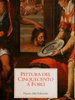 Pittura Del Cinquecento A Forlì
