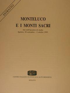 Monteluco e i monti sacri. Atti dell'incontro di studio. Spoleto, 30 settembre. 2 ottobre 1993. Estratto - Giovanna Sapori - copertina