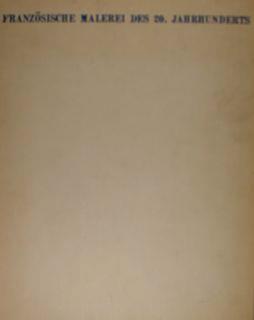 Franzosische malerei des 20. Jahrhunderts. Sammlung des Staatlichen Puschkin-Museums fur Bidende Kunste. Moskau - copertina