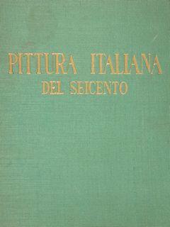 Pittura Italiana Del Seicento - Ugo Nebbia - copertina