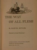 The Way Of All Flesh