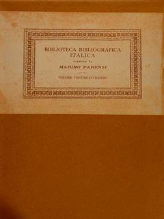 Contributi alla Biblioteca Bibliografica Italica diretta da Marino Parenti. Volume ventiquattresimo. ANNALI DI GIACOMO MAZZOCCHI - Fernanda Ascarelli - copertina