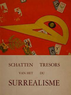 Schatten Van Het Surrealisme. Tresors Du Surrealisme - Patrick Waldberg - copertina