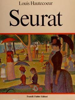 Georges Seurat - Louis Hautecoeur - copertina