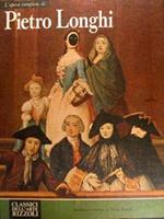 L' Opera Completa Di Pietro Longhi